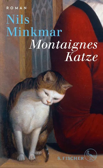Montaignes Katze: Roman